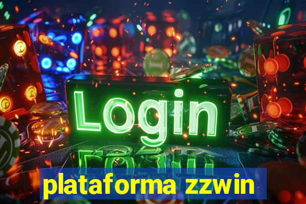 plataforma zzwin